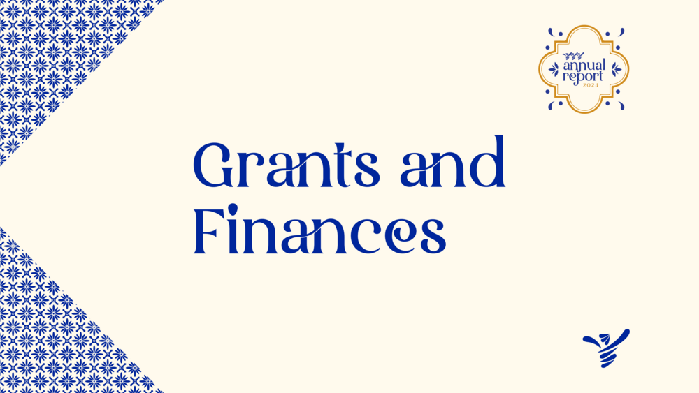 2024 Annual Report Grants and Finances: A Mosaic of Impact